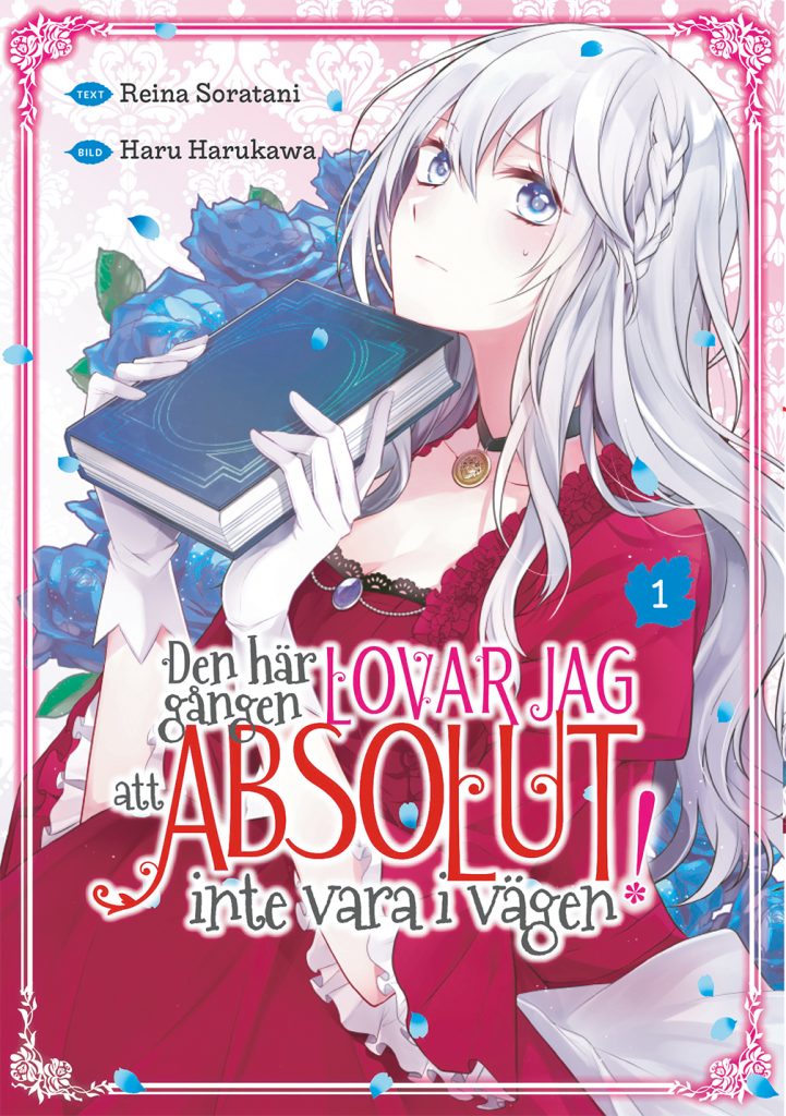 Omslag "Den här gången lovar jag att absolut inte vara i vägen" 1