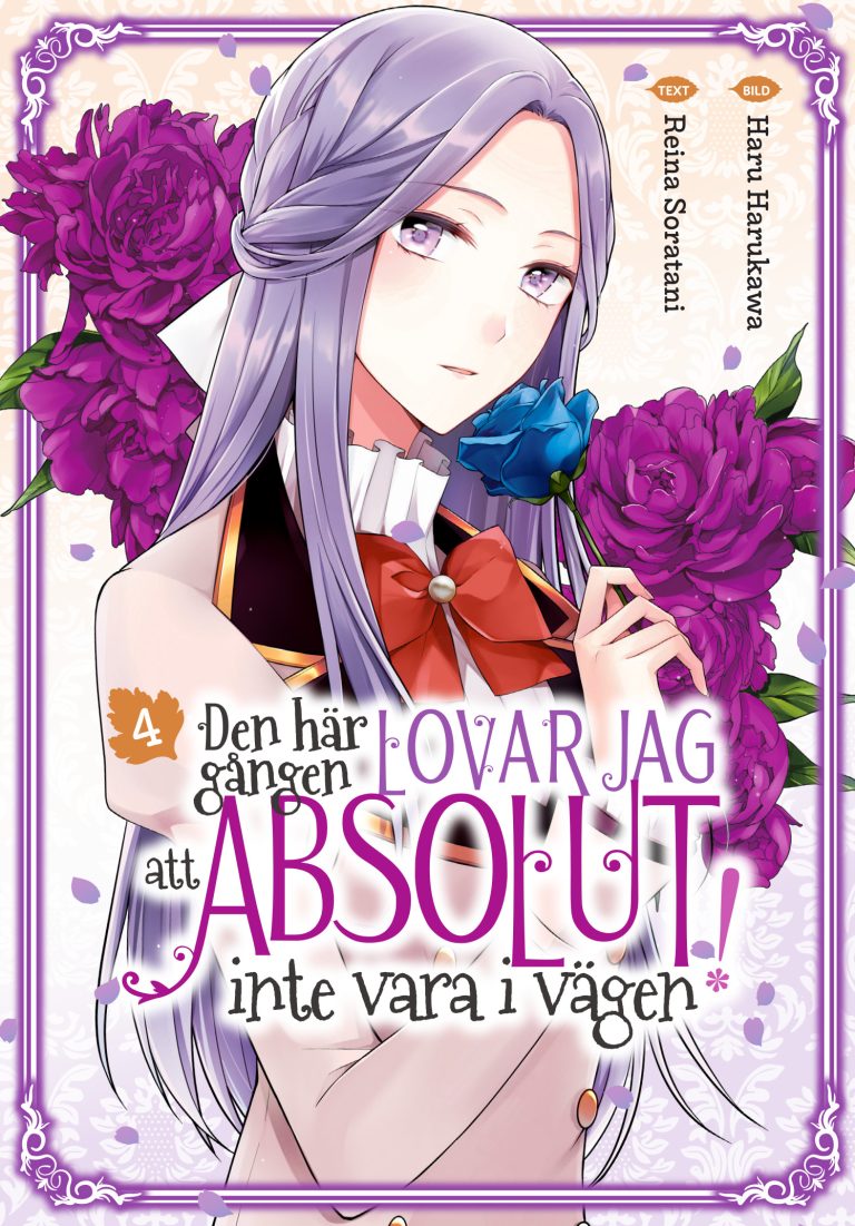 Omslag "Den här gången lovar jag att absolut inte vara i vägen : 4"